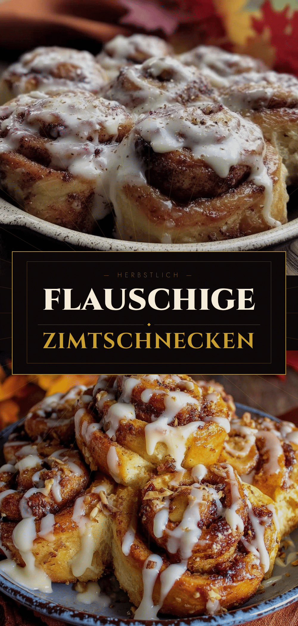 Einfache Herbst Zimtschnecken mit Frischkäse-Glasur: So einfach & perfekt 5 Einfache Herbst Zimtschnecken recipe