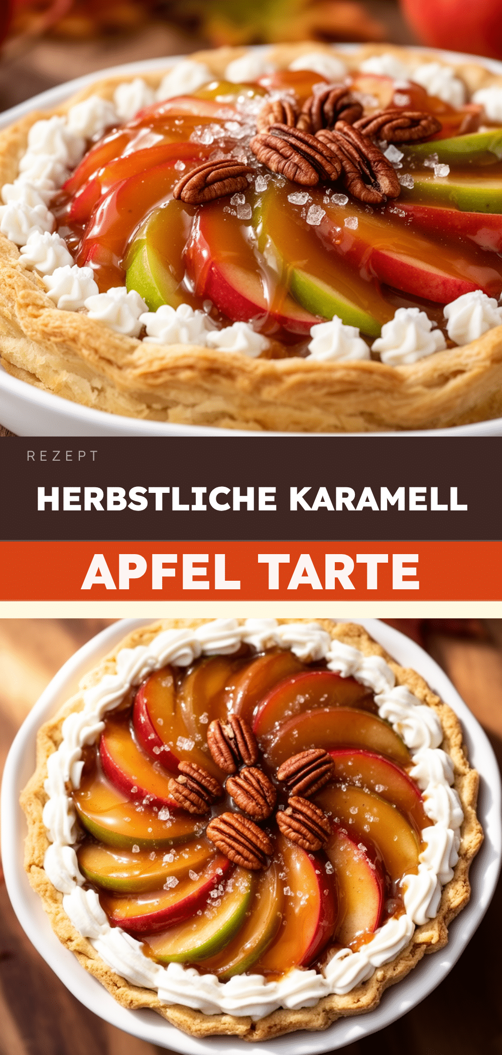 Herbstliche Karamell-Apfel Tarte: 5 Min. Einfaches Rezept 5 Herbstliche Karamell-Apfel Tarte recipe