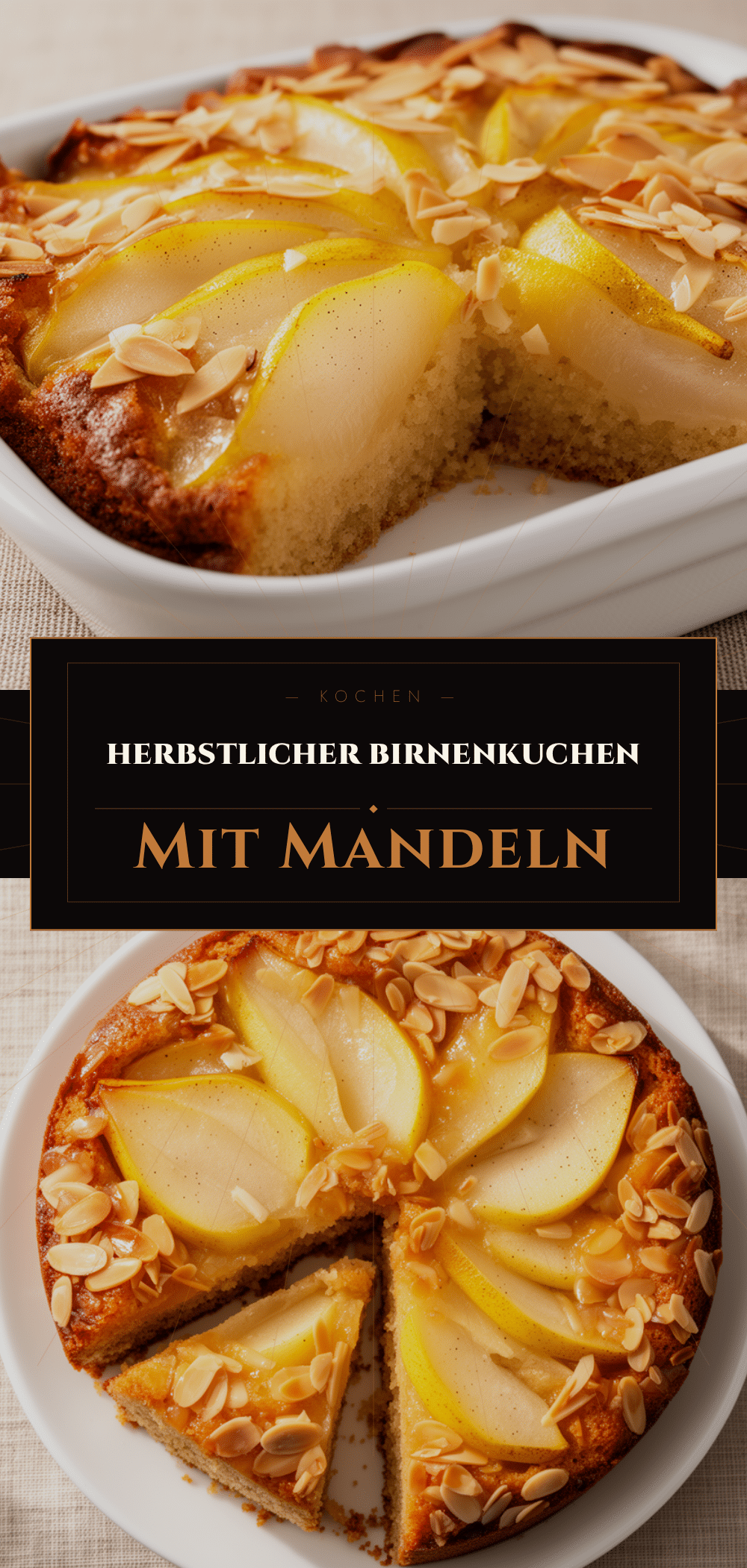 Herbstlicher Birnenkuchen mit Mandeln: Leckeres Rezept 5 herbstlicher Birnenkuchen mit Mandeln recipe